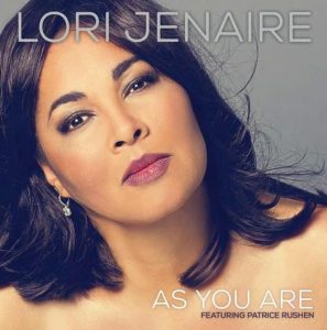 Lori Jenaire's Single As You Are features Patrice Rushen.
