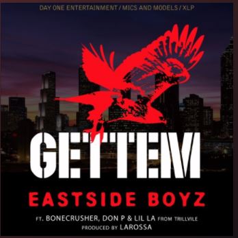 The Eastside Boyz – Gettem Artwork