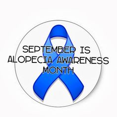 September is Alopecia Awareness Month