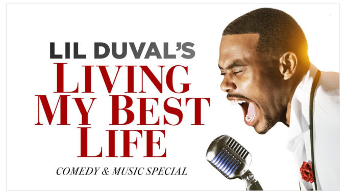 Lil Duval's Living My Best Life Comedy Special